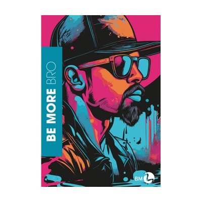 Zeszyt BE MORE BRO 72 strony